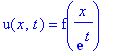 u(x,t) = f(x/exp(t))