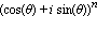 (cos(theta)+i*sin(theta))^n