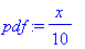 pdf := 1/10*x