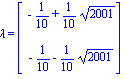 lambda = Vector[column]([[-1/10+1/10*2001^(1/2)], [-1/10-1/10*2001^(1/2)]])