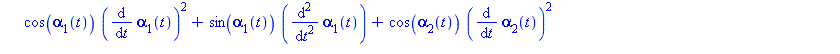 [-sin(alpha[1](t))*(diff(alpha[1](t), t))^2+cos(alpha[1](t))*(diff(diff(alpha[1](t), t), t))-sin(alpha[2](t))*(diff(alpha[2](t), t))^2+cos(alpha[2](t))*(diff(diff(alpha[2](t), t), t)) = -S[2]*sin(alph...
