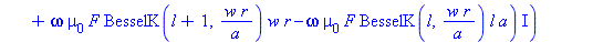 E[phi, 2] := proc (r, phi, l, w, a, C, F) options operator, arrow; a*cos(l*phi)*(beta[z]*C*l*a*BesselK(l, w*r/a)+omega*mu[0]*F*BesselK(l+1, w*r/a)*w*r-omega*mu[0]*F*BesselK(l, w*r/a)*l*a)*I/(w^2*r) en...