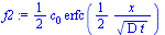 `+`(`*`(`/`(1, 2), `*`(c[0], `*`(erfc(`+`(`/`(`*`(`/`(1, 2), `*`(x)), `*`(`^`(`*`(D, `*`(t)), `/`(1, 2))))))))))