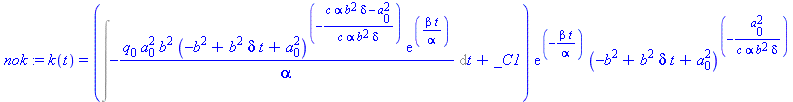 (Typesetting:-mprintslash)([nok := k(t) = (Int(-q[0]*a[0]^2*b^2*(-b^2+b^2*delta*t+a[0]^2)^(-(c*alpha*b^2*delta-a[0]^2)/(c*alpha*b^2*delta))*exp(beta*t/alpha)/alpha, t)+_C1)*exp(-beta*t/alpha)*(-b^2+b^...