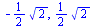 `+`(`-`(`*`(`/`(1, 2), `*`(`^`(2, `/`(1, 2)))))), `+`(`*`(`/`(1, 2), `*`(`^`(2, `/`(1, 2)))))