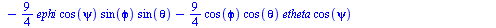 `+`(`*`(`/`(3, 4), `*`(ephi, `*`(sin(psi), `*`(`^`(2, `/`(1, 2)), `*`(sin(phi), `*`(cos(theta))))))), `-`(`*`(3, `*`(cos(phi), `*`(`^`(cos(theta), 2), `*`(epsi, `*`(`^`(2, `/`(1, 2)), `*`(sin(phi)))))...