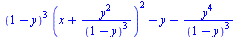 `+`(`*`(`^`(`+`(1, `-`(y)), 3), `*`(`^`(`+`(x, `/`(`*`(`^`(y, 2)), `*`(`^`(`+`(1, `-`(y)), 3)))), 2))), `-`(y), `-`(`/`(`*`(`^`(y, 4)), `*`(`^`(`+`(1, `-`(y)), 3)))))