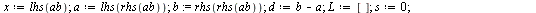 `:=`(WalshE, proc (f, ab, n) local a, b, j, d, s, x, L; `:=`(x, lhs(ab)); `:=`(a, lhs(rhs(ab))); `:=`(b, rhs(rhs(ab))); `:=`(d, `+`(b, `-`(a))); `:=`(L, []); `:=`(s, 0); for j from 0 to `+`(`^`(2, n),...