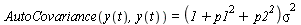 AutoCovariance(y(t), y(t)) = `*`(`+`(1, `*`(`^`(p1, 2)), `*`(`^`(p2, 2))), `*`(`^`(sigma, 2)))