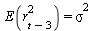 E(`*`(`^`(r[`+`(t, `-`(3))], 2))) = `*`(`^`(sigma, 2))