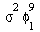`*`(`^`(sigma, 2), `*`(`^`(phi[1], 9)))