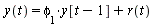 y(t) = `+`(`*`(phi[1], `*`(y[`+`(t, `-`(1))])), r(t))