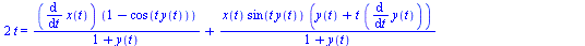 `+`(`*`(2, `*`(t))) = `+`(`/`(`*`(diff(x(t), t), `*`(`+`(1, `-`(cos(`*`(t, `*`(y(t)))))))), `*`(`+`(1, y(t)))), `/`(`*`(x(t), `*`(sin(`*`(t, `*`(y(t)))), `*`(`+`(y(t), `*`(t, `*`(diff(y(t), t))))))), ...